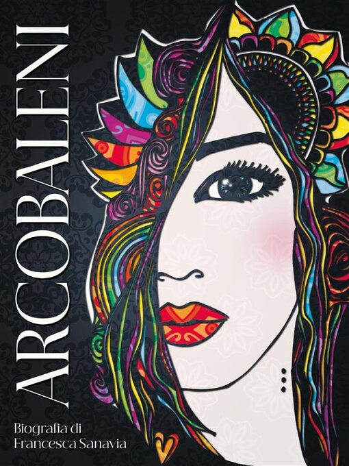 Title details for Arcobaleni by Francesca Sanavia - Available